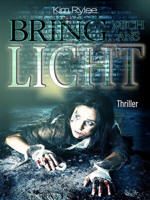 cover image of Bring mich ans Licht